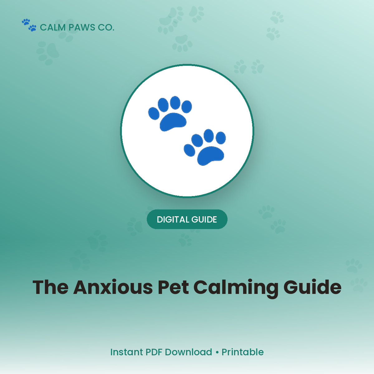 The Anxious Pet Calming Guide (Digital PDF)