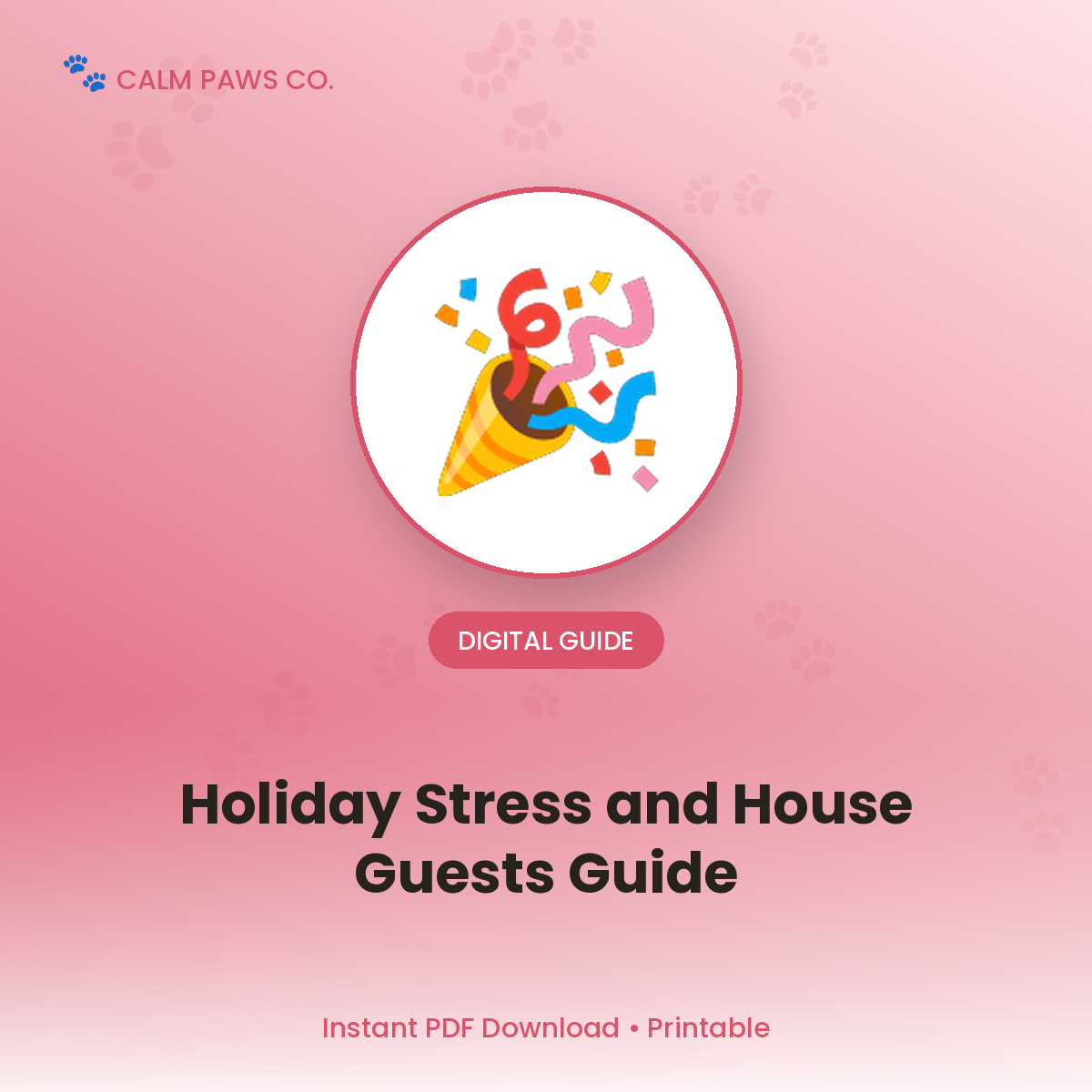 Holiday & Houseguest Stress Guide